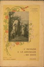 L' infanzia e la giovinezza dei santi