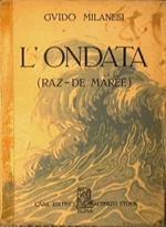 L' ondata. Raz-De Marée