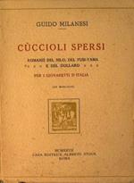 Cuccioli spersi. Romanzi del Nilo del Fusi-Yama e del Dollaro