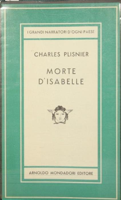Morte di Isabelle. Romanzo - Charles Plisnier - copertina