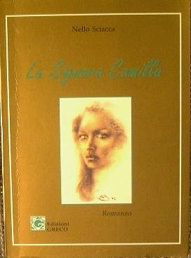 La Signora Camilla - Nello Sciacca - copertina