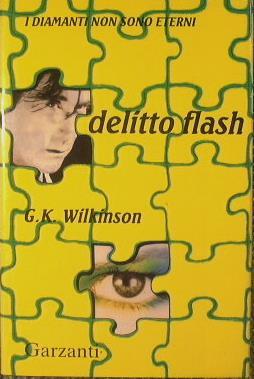 Delitto Flash - G.K. Wilkinson - copertina