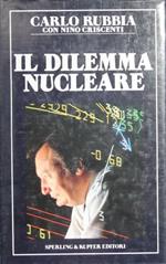 Il dilemma nucleare