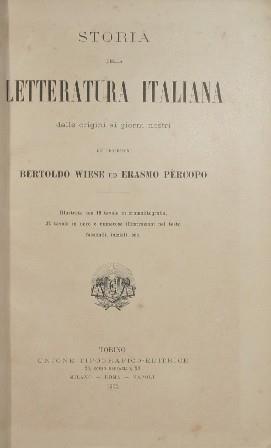 Storia della letteratura italiana dalle origine ai giorni nostri - Berthold Wiese - copertina
