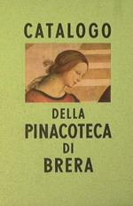 Catalogo della Pinacoteca di Brera in Milano
