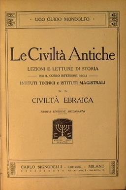 Le civiltà antiche. Civiltà ebraica - Ugo Guido Mondolfo - copertina