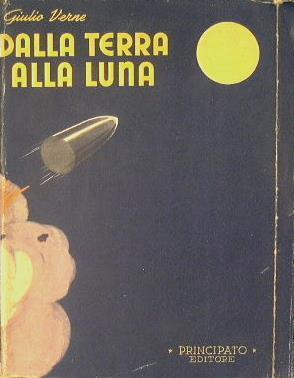 Dalla terra alla luna + Attorno alla luna - Jules Verne - copertina