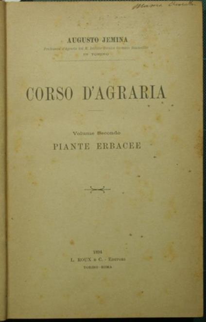 Corso d'agraria. Vol. II. Piante erbacee - Augusto Jemina - copertina