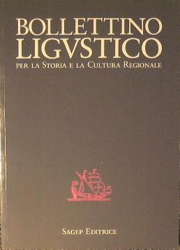 Bollettino Ligustico. Per la storia e la cultura regionale - Teofilo Ossian De Negri - copertina