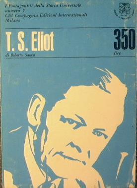 Hemingway. T.S. Eliot - Roberto Sanesi - copertina