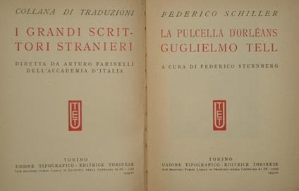 La pulcella d'Orleans. Guglielmo Tell - Friedrich Schiller - copertina