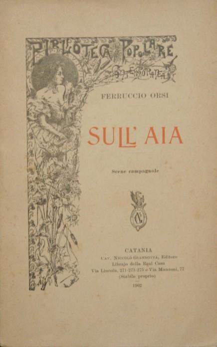 Sull'aia. Scene campagnole - Ferruccio Orsi - copertina