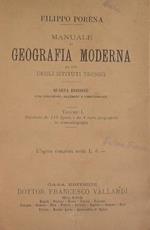 Manuale di geografia moderna ad uso degli istituti tecnici
