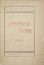 L' Immacolata di Lourdes. Pensieri religiosi