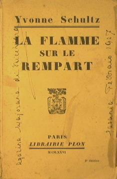 La flamme sur le rempart - Yvonne Schultz - copertina