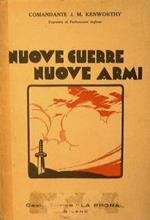 Nuove guerre nuove armi (L' Aviazione sostituisce le forze armate terrestri e le grandi navi da battaglia)