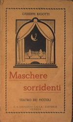 Maschere sorridenti. Teatro dei piccoli