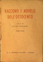 Racconti e novelle dell'Ottocento scelte da Pietro Pancrazi
