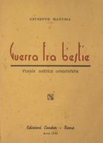 Guerra fra bestie. Poesie satirico umoristiche