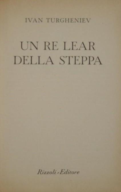 Un Re Lear della steppa - Ivan Turgenev - copertina