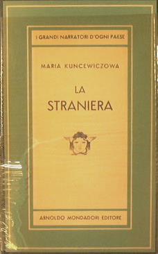 La straniera - Maria Kuncewiczowa - copertina