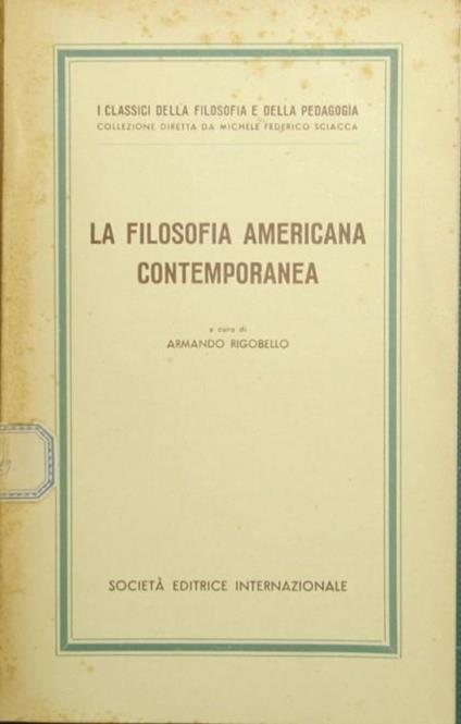 La filosofia americana contemporanea - Armando Rigobello - copertina