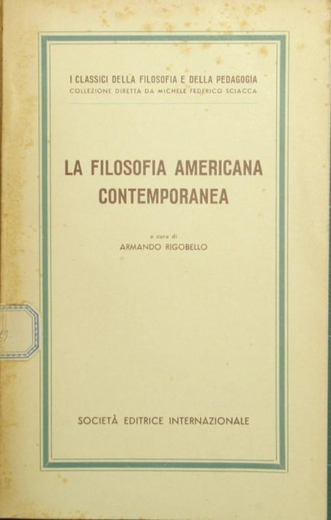 La filosofia americana contemporanea - Armando Rigobello - copertina