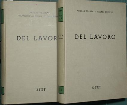 Commentario del Codice Civile. Libro V, tomo I e II, titoli I-IV. Del lavoro. Artt. 2060-2221 / Artt. 2222-2324 - Andrea Torrente - copertina