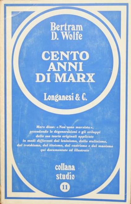 Cento anni di Marx - Bertram D. Wolfe - copertina