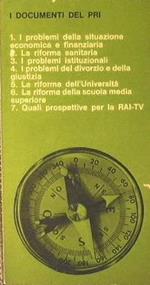 I documenti del PRI. I problemi della situazione economica e finanziaria