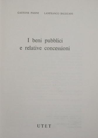 I beni pubblici - Gastone Pasini,Lanfranco Balucani - copertina