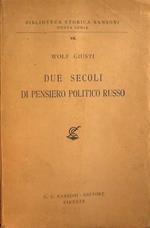 Due secoli di pensiero politico russo