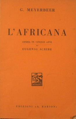 L' Africana - Giacomo Meyerbeer - copertina