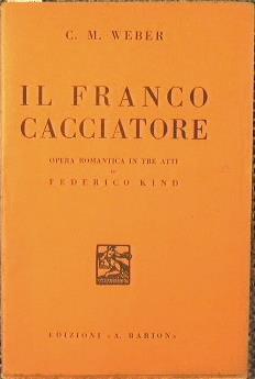 Il Franco cacciatore - Carl Maria von Weber - copertina