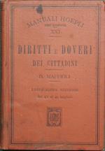 Diritti e doveri dei cittadini. Secondo le istituzioni dello Stato