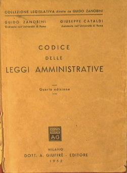 Codice delle leggi amministrative - Guido Zanobini - copertina