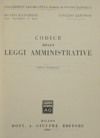Codice delle leggi amministrative - Guido Zanobini - copertina