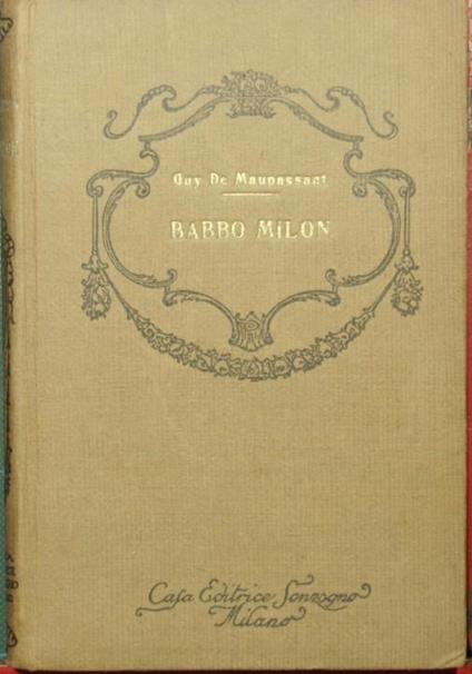 Babbo Milon. Le père Milon - Guy de Maupassant - copertina