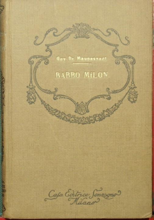Babbo Milon. Le père Milon - Guy de Maupassant - copertina