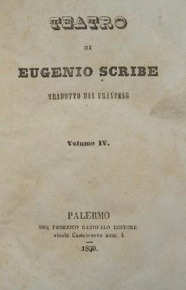 Teatro di Eugenio Scribe. Vol. IV - Eugéne Scribe - copertina