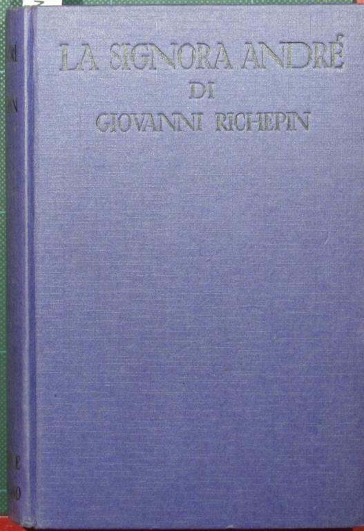 La signora André. Madame André - Jean Richepin - copertina