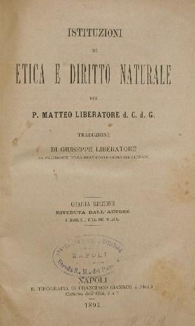 Istituzioni di etica e diritto naturale - Matteo P. Liberatore - copertina