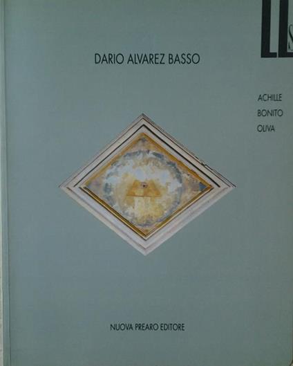 Dario Alvarez Basso - Achille Bonito Oliva - copertina