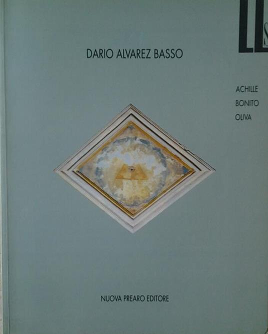 Dario Alvarez Basso - Achille Bonito Oliva - copertina