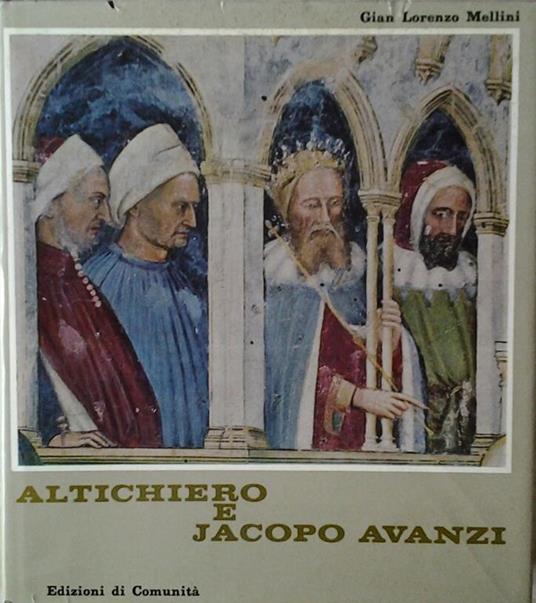 Altichiero e Jacopo Avanzi - Gian Lorenzo Mellini - copertina