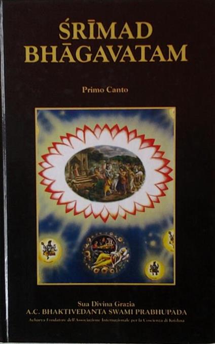 Srimad bhagavatam. Primo canto. La creazione partes econda cap. 10-19 - A. C. Bhaktivedanta Swami Prabhupada - copertina