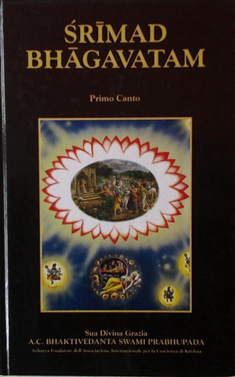 Srimad bhagavatam. Primo canto. La creazione partes econda cap. 10-19 - A. C. Bhaktivedanta Swami Prabhupada - copertina
