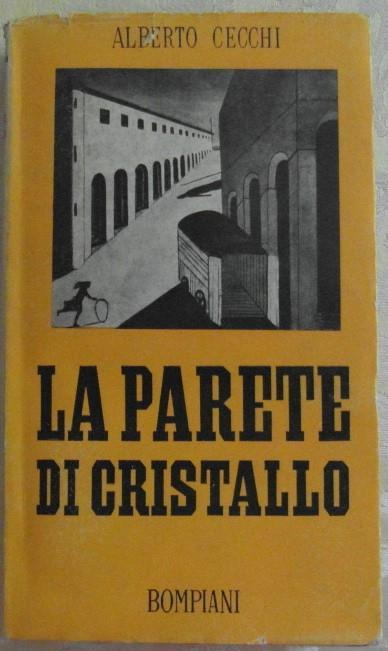 La parete di cristallo - Alberto Cecchi - copertina