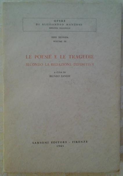 Le Poesie E Le Tragedie. Secondo La Redazione Definitiva - copertina
