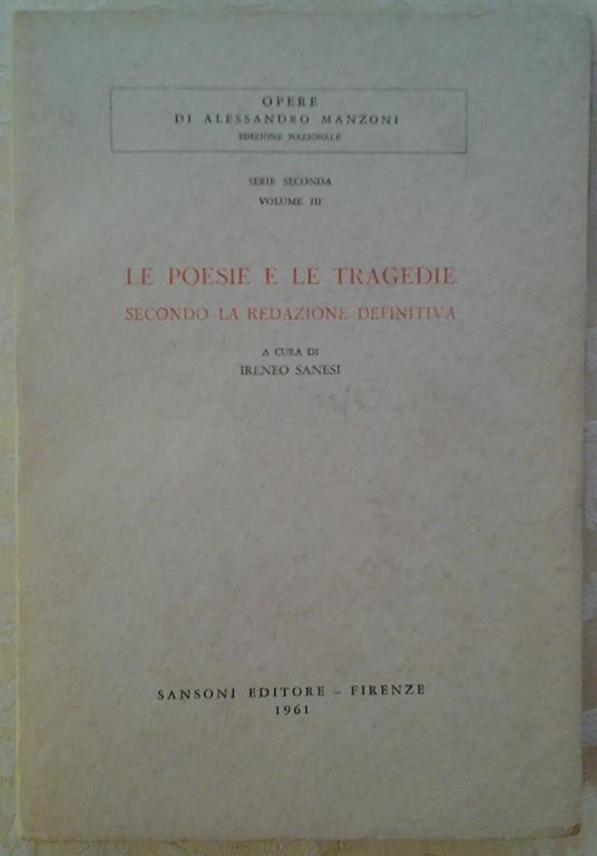 Le Poesie E Le Tragedie. Secondo La Redazione Definitiva - copertina